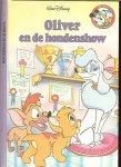 Disney, Walt .. Vertaling : Bies van Ede - Oliver en de hondenshow