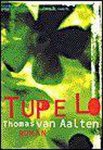 Thomas van Aalten - Tupelo