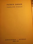 Hannema, D. - Patrick Bakker ; Nagelaten werken
