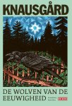 Karl Ove KnausgÃ¥rd - Morgenster-reeks 2 - De wolven van de eeuwigheid