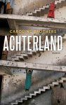 Caroline Brothers - Achterland Caroline Brothers - Achterland
