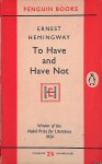 Hemingway, Ernest - To Have and Have Not