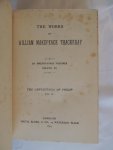 Thackeray WILLIAM MAKEPEACE ILLUSTR BY Walker and Wallace - The Works of William Makepeace Thackeray in twenty-four volumes. the adventures of Philip on his way through the World. Shewing who robbed him, who helped him and who