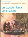 Willis, Marcia - Oerwouden langs de Amazone