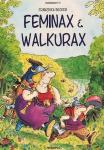 Becker, Franziska - Parodiereeks 11. Feminax & Walkurax