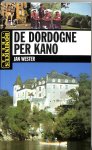 Jan J. Wester - Dominicus Dordogne Per Kano