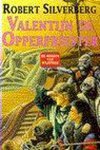 Robert Silverberg - Valentijn de opperpriester