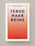 Didier Eribon - (1) Terug Naar Reims