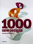 HUDSON, JENNIFER. - 1000 New Designs And Where to Find Them. A 21st-century Sourcebook.