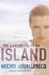 Michel Houellebecq, Gavin Bowd - The Possibility of an Island