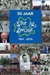  - De Ster van Zwolle 50 jaar 1961 - 2010