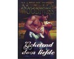 Kathleen Woodiwiss - Geketend Door Liefde Kathleen Woodiwiss - Geketend Door Liefde