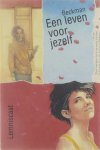 Gunnel Beckman - Een leven voor jezelf