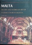Cutajar, Dominic - Malta: History and Works of Art of St John's Church Valletta