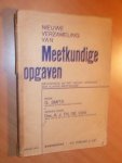 Smits, G; Van, Th de. - Nieuwe verzameling van Meetkundige opgaven (behorende bij het nieuw leerboek der vlakke meetkunde)