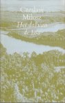 Milosz, Czeslaw - Dal van de Issa.