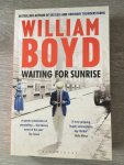 Boyd, William - Waiting for Sunrise