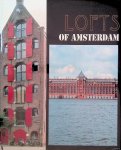 Baeck, Philip de & Rydu Stevens & Frits de Kousemaecker - Lofts of Amsterdam