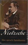 Nietzsche, Friedrich - ALSO SPRACH ZARATHUSTRA