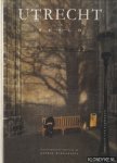 Nimwegen, Arjaan van & Burggraaf, George - Utrecht in beeld. Een Fotografische Impressie Van George Burggraaf