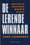 Gerbrands, Toon - De lerende winnaar. Een nieuw menstype
