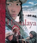 Valli, Eric & Debra Kellner - Himalaya: a Film by Eric Valli