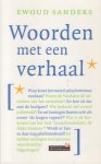 Sanders (1958), Ewoud - Woorden met een verhaal