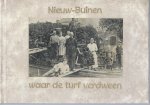 Schuurman - Nieuw-buinen waar de turf verdween / druk 1