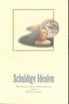 Camps, H. - Schuldige Idealen - Bespiegelingen