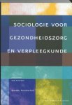 J. Stapel, Rob Keukens - Sociologie voor gezondheidszorg en verpleegkunde