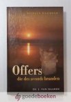 Haaren, ds. J. van - Offers die des avonds branden --- Bijbels dagboek