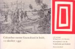 Wijbenga, D. - Columbus neemt Guanahani in bezit, 12 oktober 1492. Naar een aquarel van J.H. Isings [serie Schoolplaten voor de Vaderlandse geschiedenis, nr. 7b]
