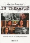 Goosens, Martine - In therapie. Is je leven beter als het wordt geanalyseerd.
