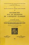 BLOCH, R. - Recherches sur les religions de l'antiquité classique.