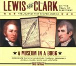 Rod Gragg - Lewis and Clark on the Trail of Discovery