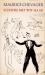 CHEVALIER, Maurice - Schoffie met wit haar. (Gesigneerd).