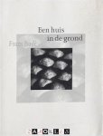 Frans Budé - Een huis in de grond