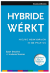 Susan Smulders, Marianne Sturman - Hybride wérkt