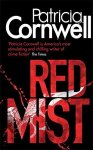 Patricia Cornwell - Red Mist