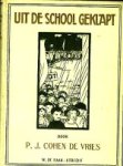 Cohen de Vries, P.J. - Uit de school geklapt.
