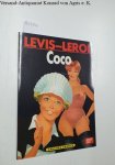 Levis-Leroi: - Coco. Adults only