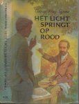 Cateau Kray-Sijsma  Band en Omslagontwerp van Han  Prins - Het licht Springt op Rood