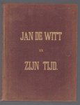 Elberts, W.A. - Jan de Witt en zijn tijd