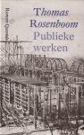Rosenboom, Thomas - Publieke werken Rosenboom, Thomas - Publieke werken