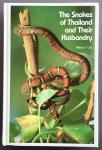 Cox, Merel J. - Snakes of Thailand and Their Husbandry