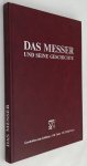 Elsener, Fam., - Das Messer und seine Geschichte. Geschrieben zum Jubiläum "100 Jahre Victorinox"