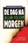 Folsom, A. - De dag na morgen