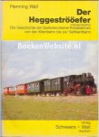 Wall, Henning - Der Heggestrooefer