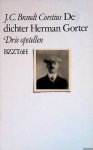 Brandt Corstius, J.C. - De dichter Herman Gorter: drie opstellen