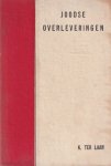 Laan, K. ter - Joodse overleveringen Laan, K. ter - Joodse overleveringen